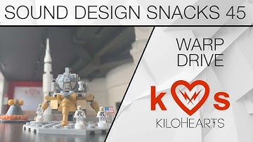 Spaceship SFX – Sound Design Snacks 45