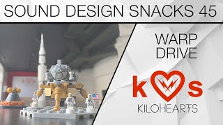 Spaceship SFX – Sound Design Snacks 45