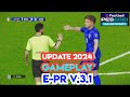 PES 2021 eFootball PES Remastered 3.1 E- PR Update 2024