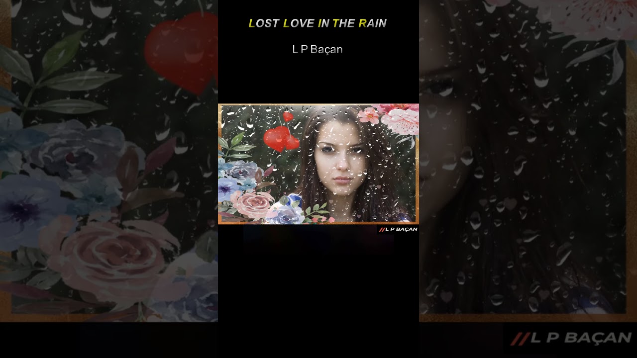 Watch LOST LOVE IN THE RAIN #lost #train #tears #pain #stars #shadow #lost #love on YouTube Watch LOST LOVE IN THE RAIN #lost #train #tears #pain #stars #shadow #lost #love on YouTube