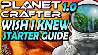 PLANET CRAFTER 1.0 Update Full Release  Wish I Knew Earlier Starter Guide!