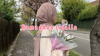 Ramadhan tajalla - mohammad kendo ( speed up )
