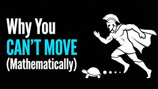Zeno's Paradox Explained: Why Motion Is Mathematically Impossible