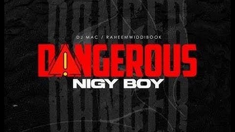 Nigy Boy, Dj Mac - Dangerous (Official Music Video) | Down Riddim [clean]