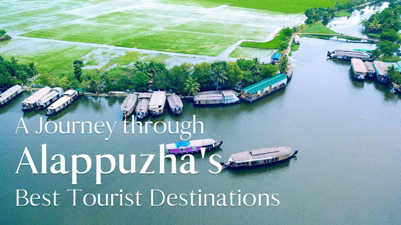 Explore the Enchanting Alappuzha  Kerala Tourism  DreamDestinations