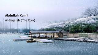 Abdullah Kamil   Surah Al Baqarah The Cowعبدالله كامل   سورة  البقرة