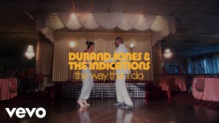 Video thumbnail of "Durand Jones & The Indications - The Way That I Do (Official Video)"
