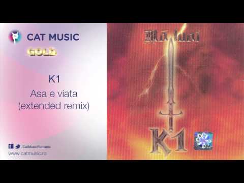 K1 - Asa e viata (extended remix)