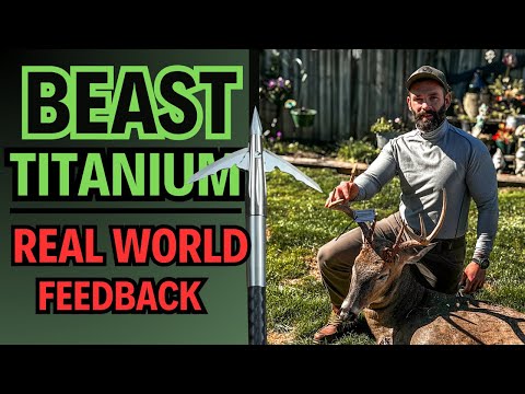 BEAST Broadhead || Real World Testing and Feedback