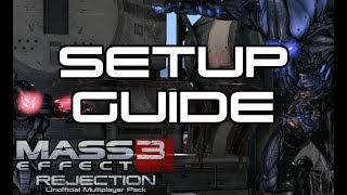 How to install Mass Effect 3: Rejection