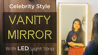 DIY Makeup mirror with light | Step by Step guide using LED strip light | Convert your old mirror