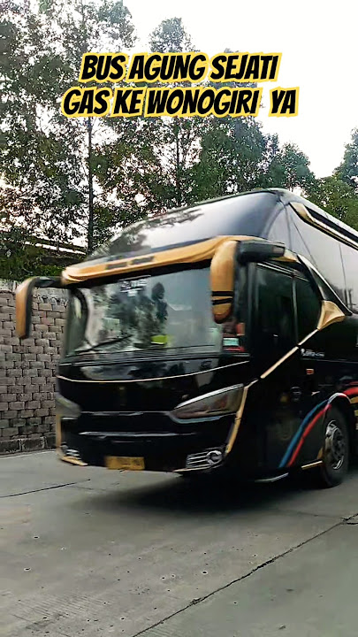 BUS AGUNG SEJATI GAS KE WONOGIRI  #basuribussid #busmania #basuri #storywa #pov #agungsejati