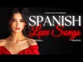 SPANISH LOVE SONGS Vol 139 †When The Past Feels Like Home 🏡 SPANISH LOVE SONGS Vol 139 †When The Past Feels Like Home 🏡