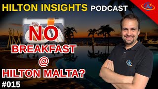 Hilton Malta Limits Diamond Breakfast - What&#39;s Next?
