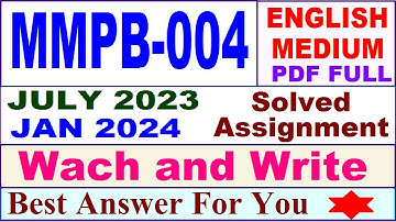 mmpb 004 solved assignment 2024 / mmpb 4 solved assignment 2023 / mmpb 004 solved assgnment 2023-24