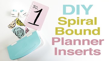 DIY Spiral Bound Planner Inserts
