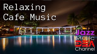 Download lagu Relaxing Cafe Music: Piano Jazz, Music for Relax, Study, Work. Jazz Music DEA Channel