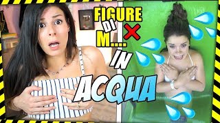 FIGURE DI M.... IN ACQUA 💦❌ insegreto #113