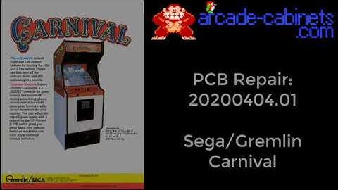 Arcade PCB Repair: 20200404.01 Sega/Gremlin Carnival with DCD RAM errors