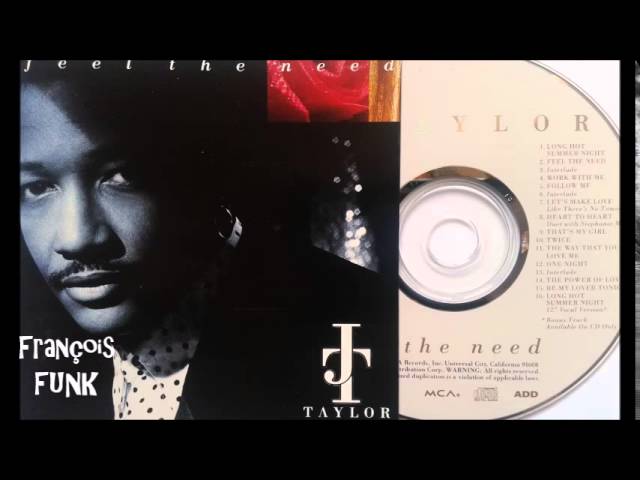 Long Hot Summer NightJames "JT" Taylor