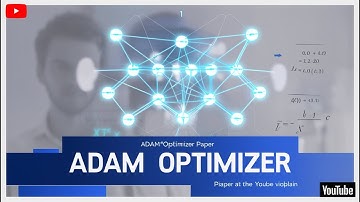 Adam: A Method for Stochastic Optimization | ML Papers Explained
