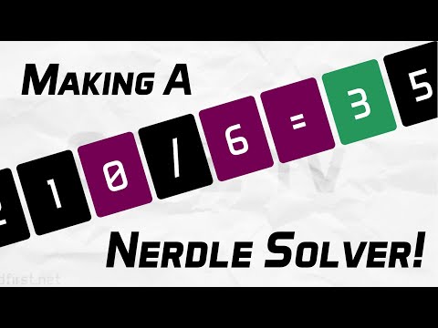 I made a Nerdle "Solver" with as many Software Engineering concepts as I could!