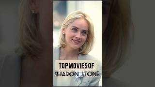 Top Movies of Sharon Stone💎 #viral #shorts #hollywood #video #youtubeshorts #sharonstone