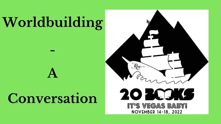 20Books Vegas 2022 Day 3 - Worldbuilding: A Conver...