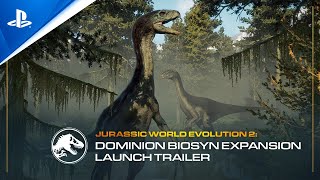 Jurassic World Evolution 2: Dominion Biosyn Expansion - Launch Trailer | PS5 \& PS4 Games