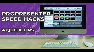 4 ProPresenter Hacks Every Church Visual Presenter Should Know