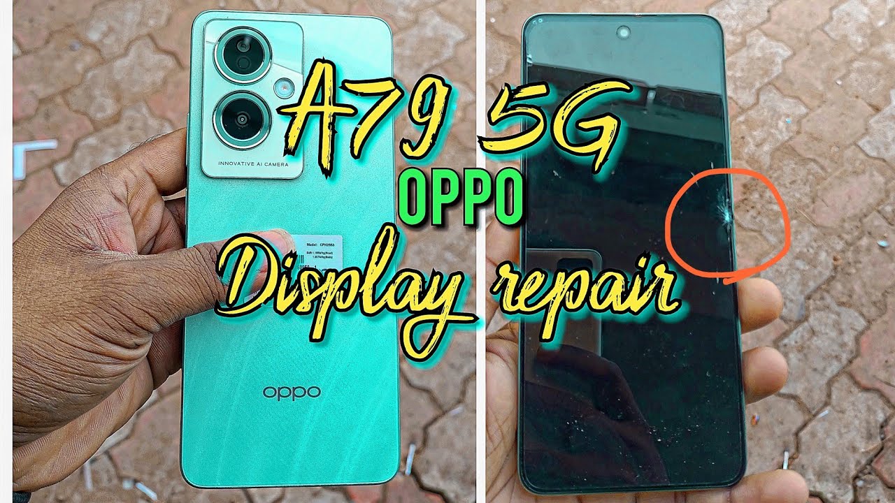 Oppo A79 Display Change oppo Phone Repair Oppo A79 Folder Change oppo-a79-display-change-oppo-phone-repair-oppo-a79-folder-change