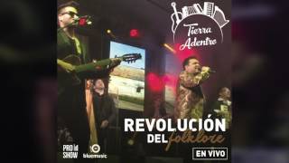 Video thumbnail of "Tierra Adentro - ´´A mi Reina´´ (En Vivo)"