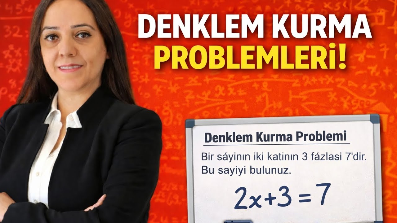 Denklem Kurma Problemleri 3