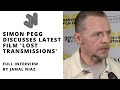 Simon Pegg EXCLUSIVE INTERVIEW on latest film - &#39;Lost Transmissions&#39;