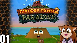 Factory Town 2 - I Have Been Waiting For This!