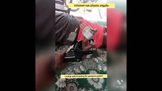 Cockup Splint Training For Paralysis Patientmission Run Physio Ongole