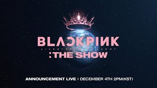 [INDOSUB] 201204 BlACKPINK: THE SHOW Announcement Live on YouTube