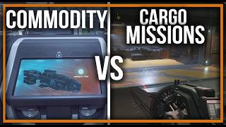 Commodity Hauling vs Cargo Missions — Which Pays More?