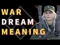 Dream about War : The Meaning of Dreams: Interpretations of War and Escaping Stress