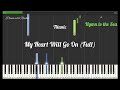 Titanic | My Heart Will Go On (Full) | Synthesia Piano Tutorial | By Piano with Rachel