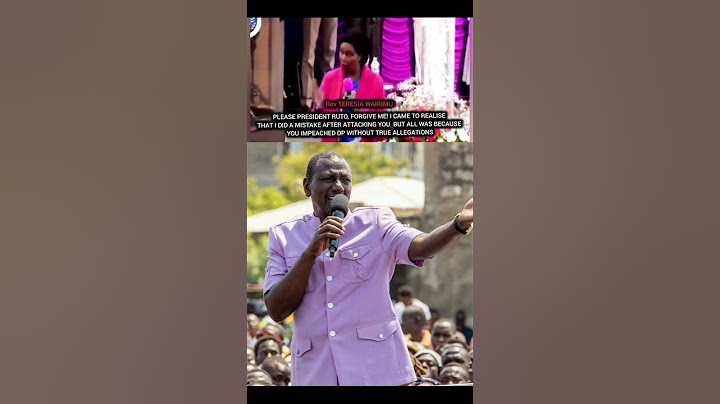 PLEASE MY PRESIDENT FORGIVE BECAUSE I ATTACKED YOU WITHOUT KNOWING;REV TERESIA WAIRIMU ANGRILY