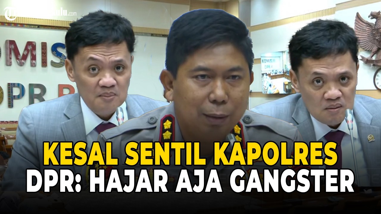 DPR Kesal Sentil Kapolres Sukabumi Buntut Kasus Bocah NS Dianiaya: Hajar Itu Gangster!