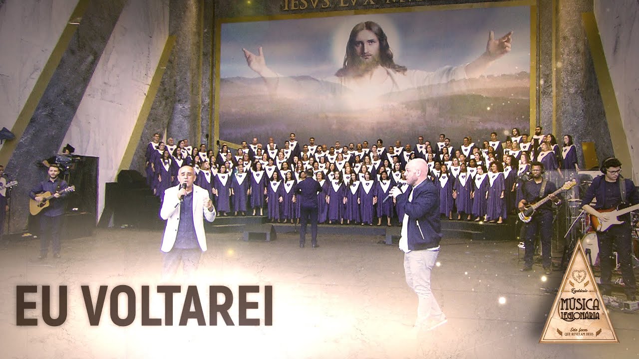 EU VOLTAREI l Espetáculo Música Legionária 2019 (AO VIVO)