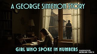 George Simenon – The Girl Who Spoke in Numbers | Detective Stories