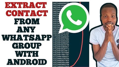 how to scrape phone numbers in whatsapp 2023 | grab whatsapp group contact with android