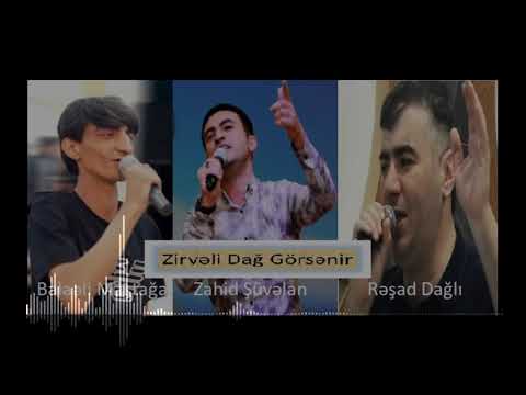 Rəşad Dağlı Balaəli Maştağa Zahid Şüvəlan - Zirvəli Dağ Görsənir - ATAŞ TV