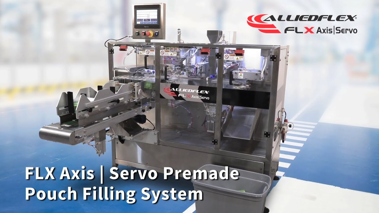 FLX Axis | Servo Premade Pouch Filling Machine - YouTube