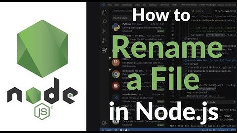 How to Rename a File in Node.js | fs Module, Async & Sync Methods, Error Handling Tutorial 2025