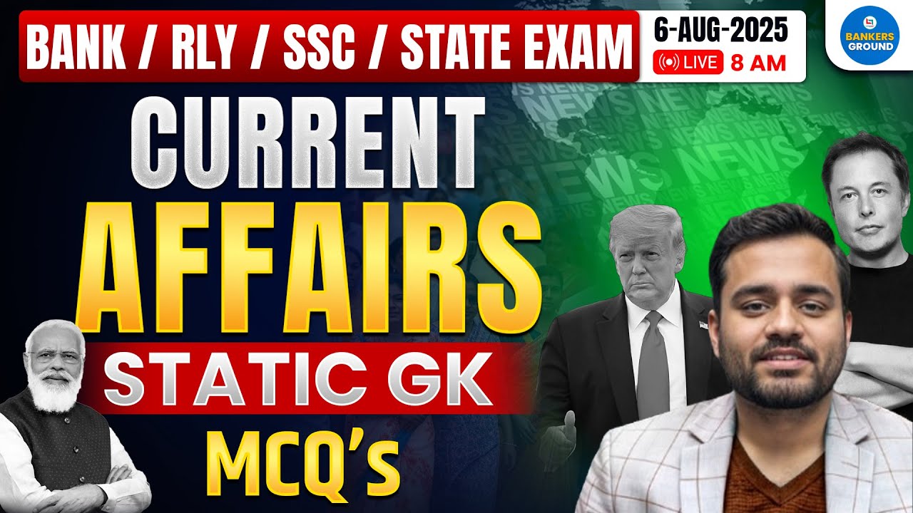 Current Affairs & Static GK MCQs | For BANK, SSC, RLY, State Exams ...