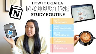 HOW TO CREATE A PRODUCTIVE STUDY ROUTINE *that works*